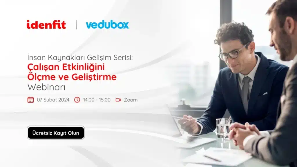 Çalışan Etkinliğini Ölçme ve Geliştirme Webinarımıza Katılın